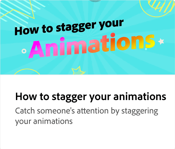 How to stagger your animations